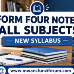 Form Four Notes All Subjects New Syllabus