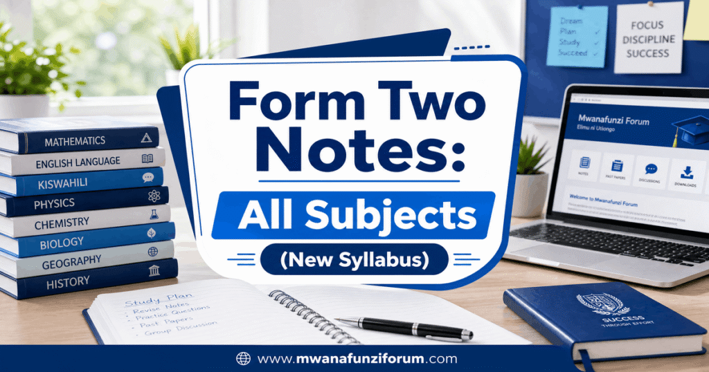 Form Two Notes