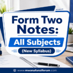 Form Two Notes All Subjects New Syllabus